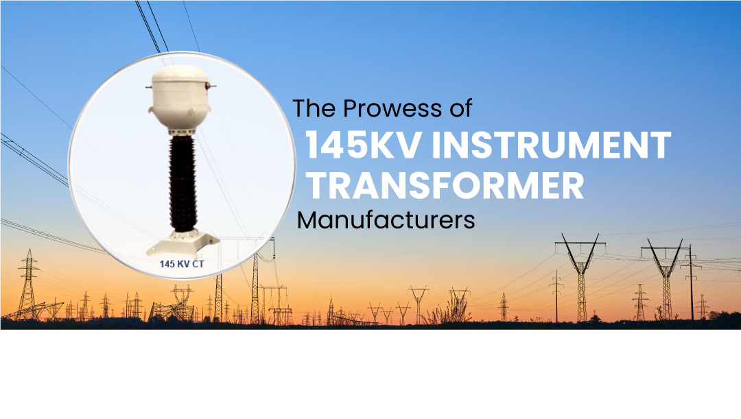 145kV Instrument Transformer
