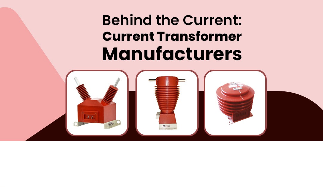 Current Transformer Manufacturers